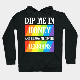 Pride Month Throw Me To The Lesbians Lgbt Hoodie